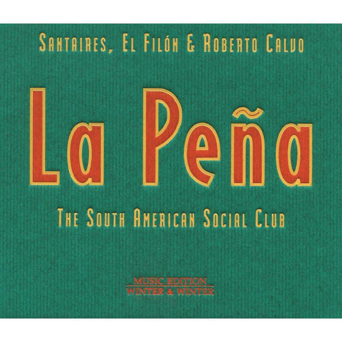 Santaires - La Pena / The South American Social Club - 9101632