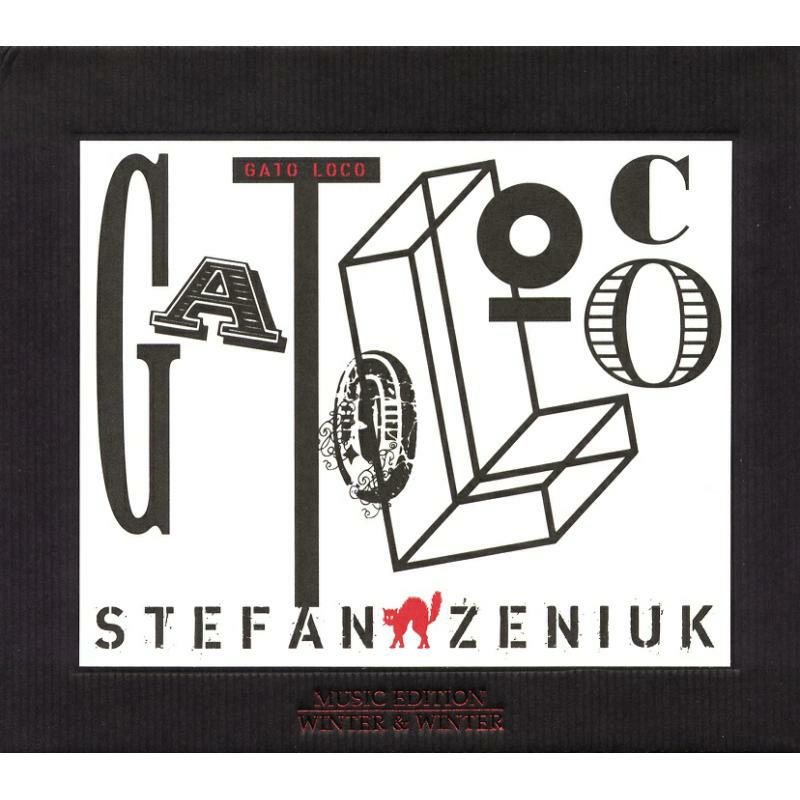 Zeniuk, Stefan/Gato Loco - Gato Loco - 9101752