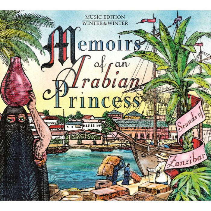Various - Memoirs of an Arabian Princess — Sounds of Zanzibar - 9102152
