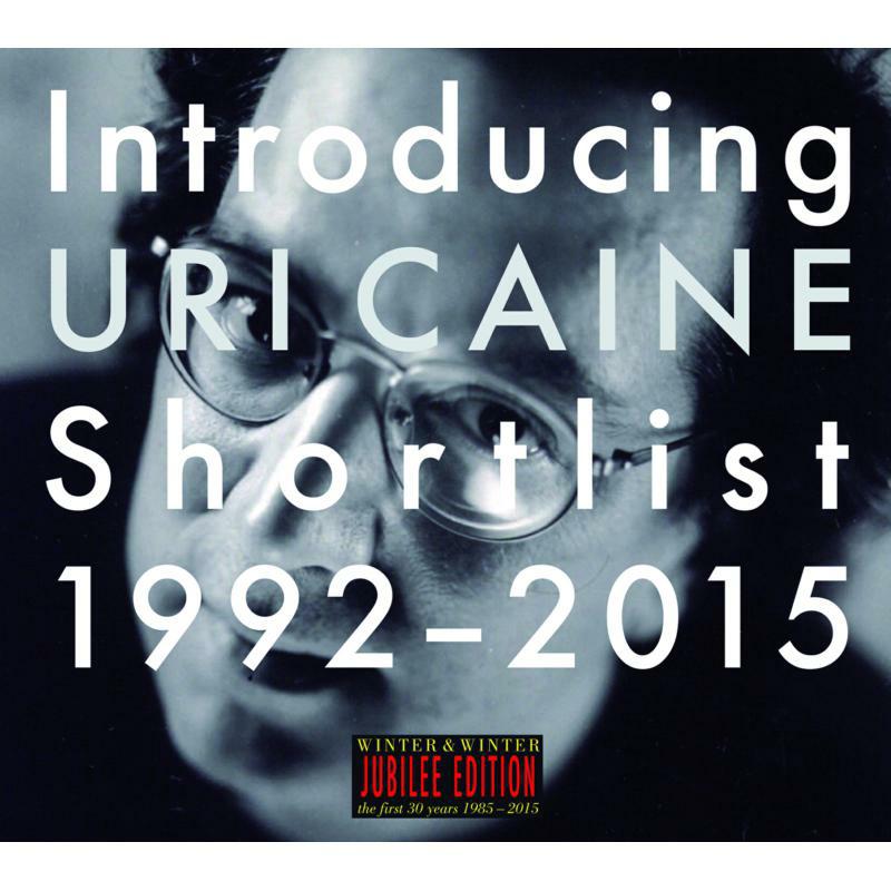 Caine, Uri - Introducing Uri Caine 1995-2015 - 9102282