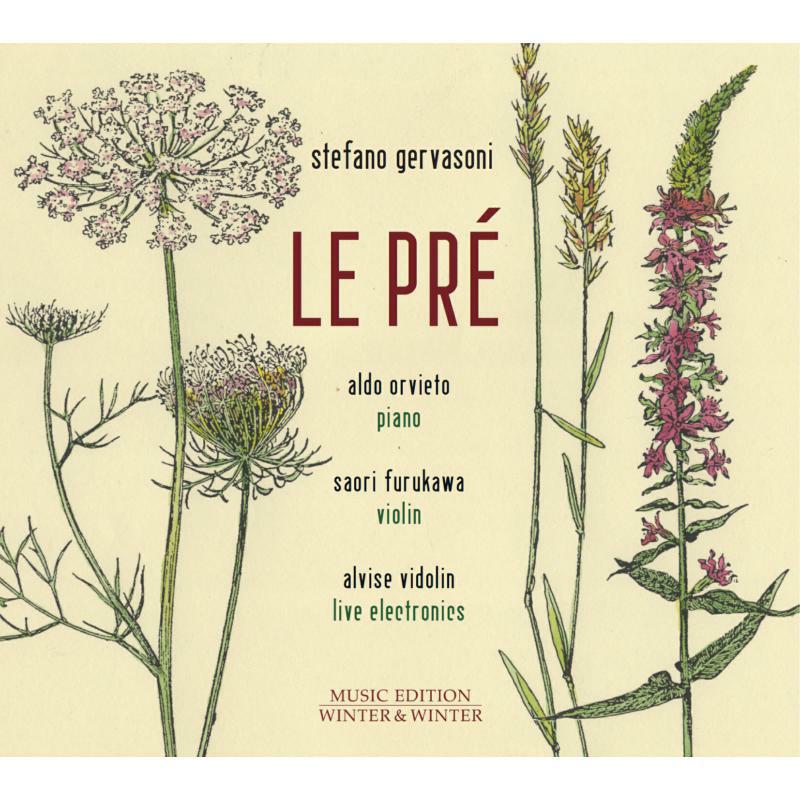 Gervasoni, Stefano - Le Pre - Chamber Works : Piano, Violin & Live Electronics - 9102382