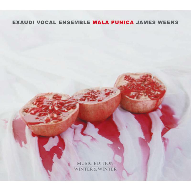 Weeks, James - Mala Punica - Exaudi Vocal Ensemble - 9102392