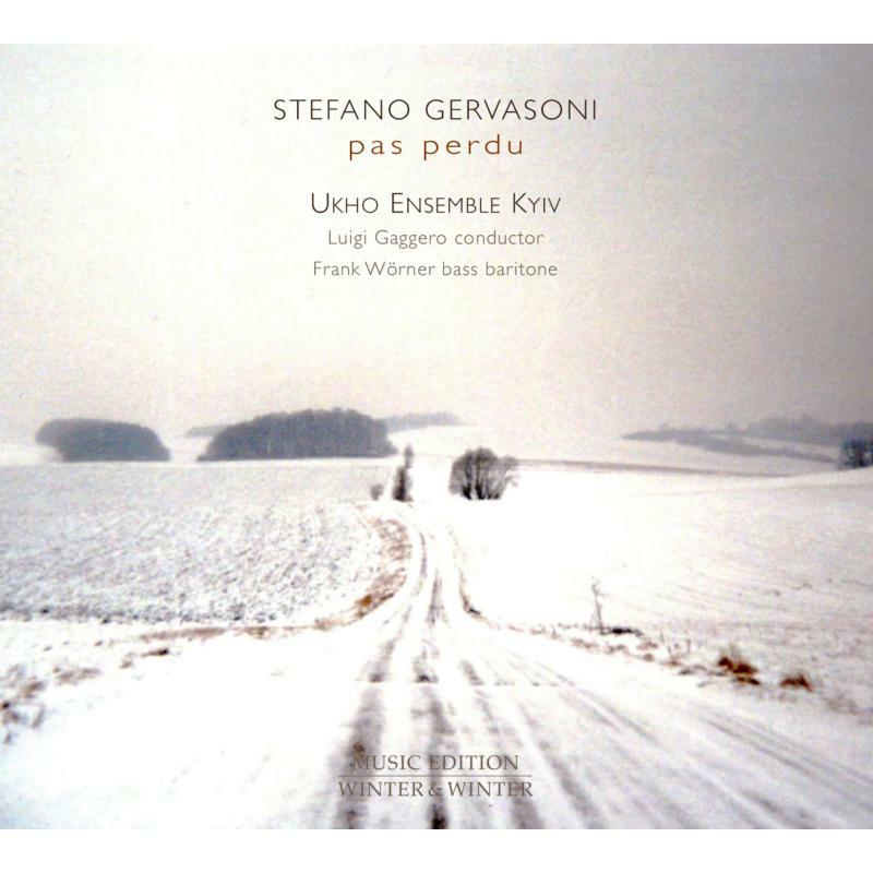 Ukho Ensemble Kyiv/Gaggero - Stefano Gervasoni: pas perdu - 9102472