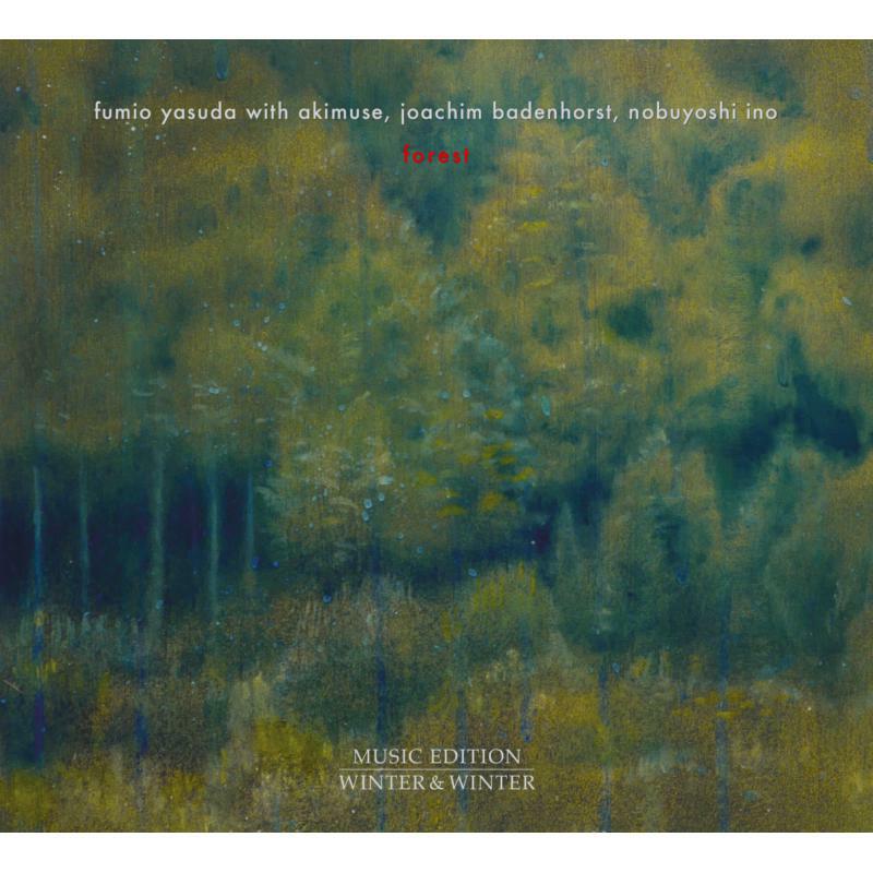 Yasuda/Akimuse/Badenhorst - Fumio Yusada: Forest - 9102532