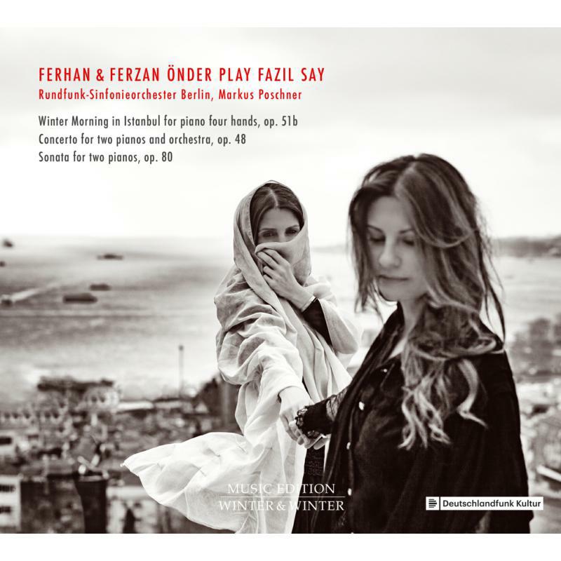 Onder/Rso Berlin/Poschner - Ferhan & Ferzan Önder play Fazil Say - 9102552