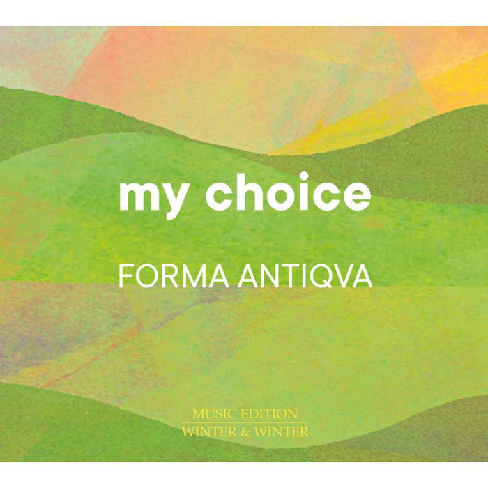 Forma Antiqva - Forma Antiqva - My Choice - 9102752