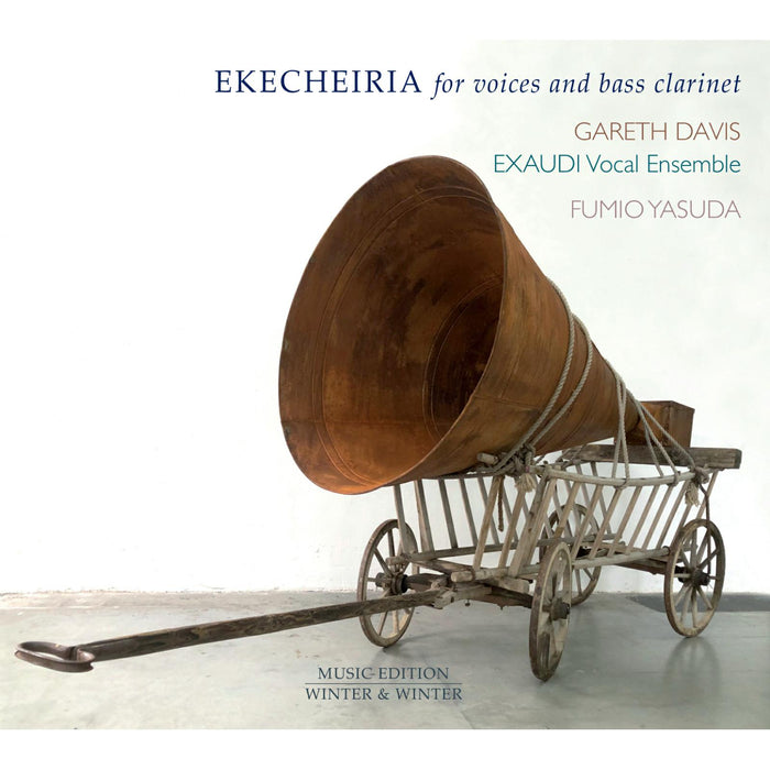 Exaudi Vocal Ensemble; Gareth Davis; James Weeks - EKECHEIRIA for voices and bass clarinet - 9102882