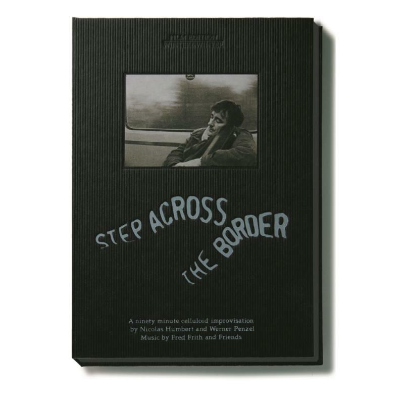 N. Humbert /W. Penzel - Fred Frith: Step Across the Border - 9150017