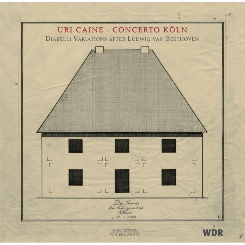 Uri Caine/Concerto Koln - Uri Caine: Diabelli Variations after Ludwig van Beethoven - 9170861