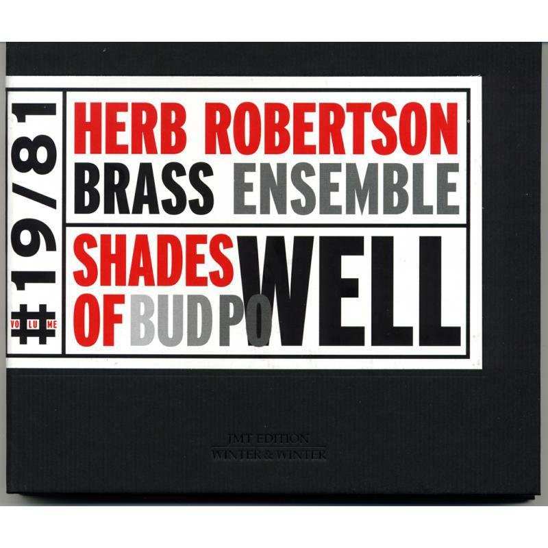 Robertson, Herb Brass Ensemb - Shades of Bud Powell - 9190192