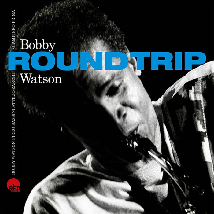 Bobby Watson - Round Trip - RR1231872