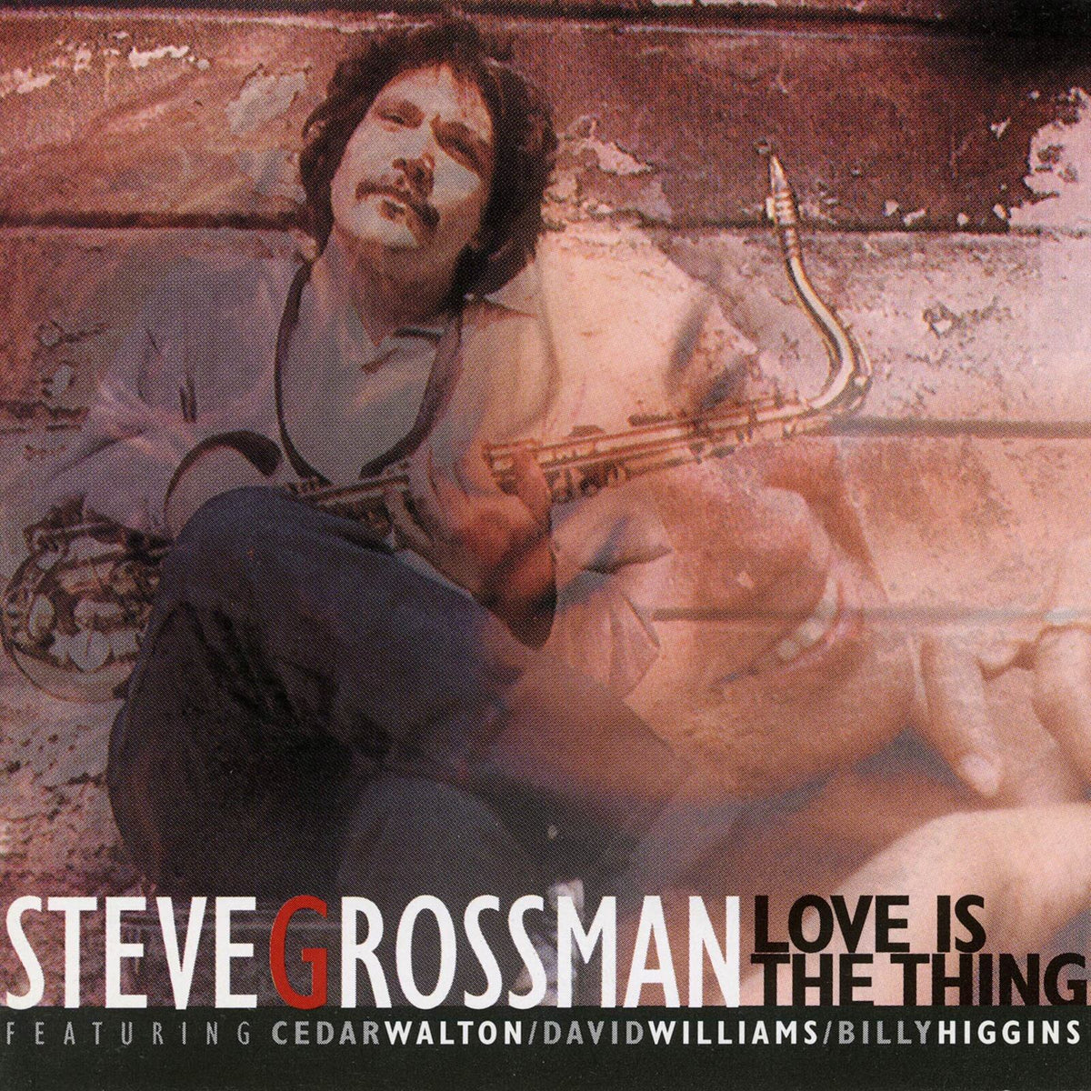Steve Grossman quartet - Love Is The Thing - RR1231892