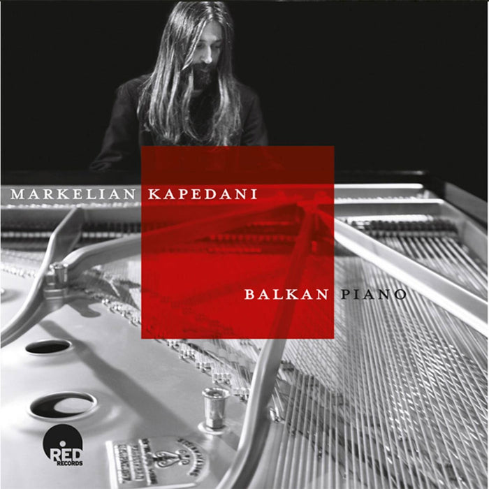 Markelian Kapedani - Balkan Piano - RR1233122
