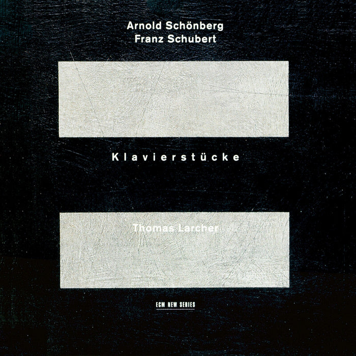 Thomas Larcher - Arnold Schonberg, Franz Schubert: Klavierstucke - 4651362