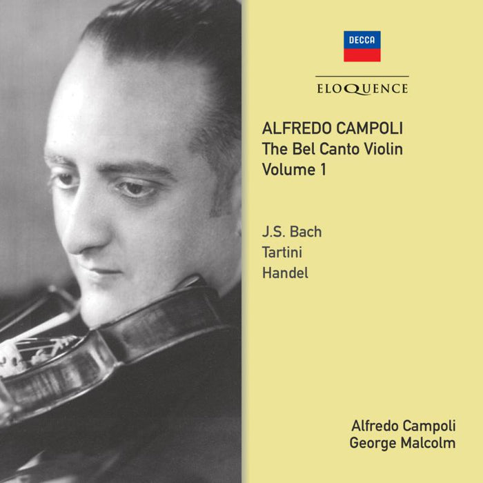 Alfredo Campoli: The Bel Canto Violin - Vol.1