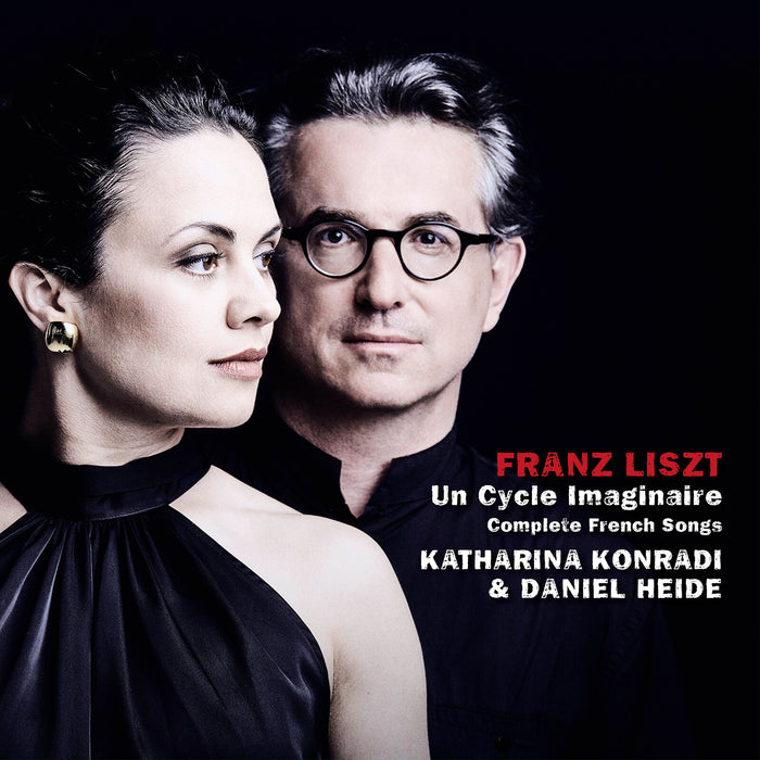Katharina Konradi; Daniel Heide - Franz Liszt: Un Cycle Imaginaire - Complete French Songs, Vol. 3 - AVI4868024