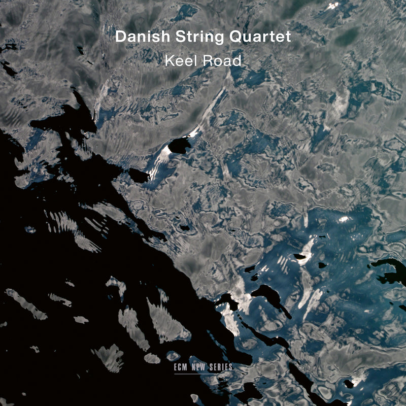 Danish String Quartet - Keel Road - 4876461