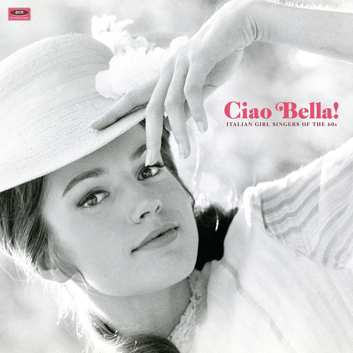 Various Artists - Ciao Bella! Italian Girl Singers Of The 60s - HIQLP025