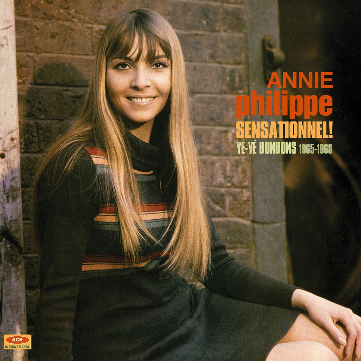 Annie Philippe - Sensationnel! Ye-Ye Bonbons 1965-1968 - HIQLP031