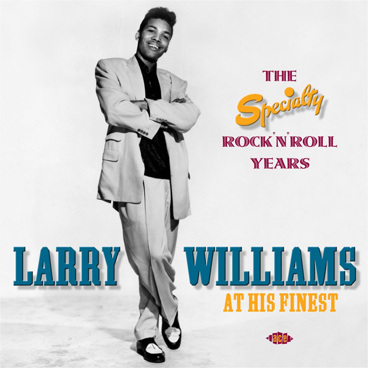 Larry Williams - At His Finest: The Specialty Rock'n'Roll Years - CDCH21021