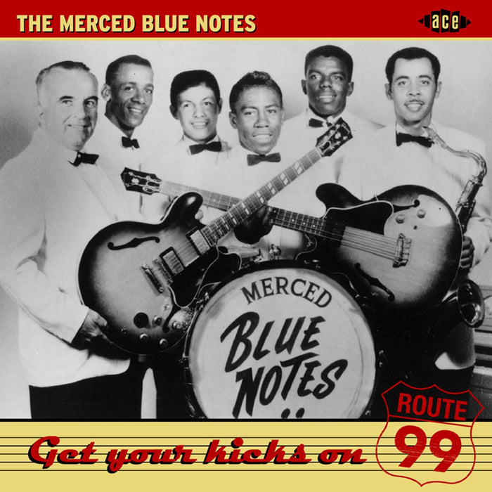 The Merced Blue Notes - Get Your Kicks On Route 99 - CDCHD1026