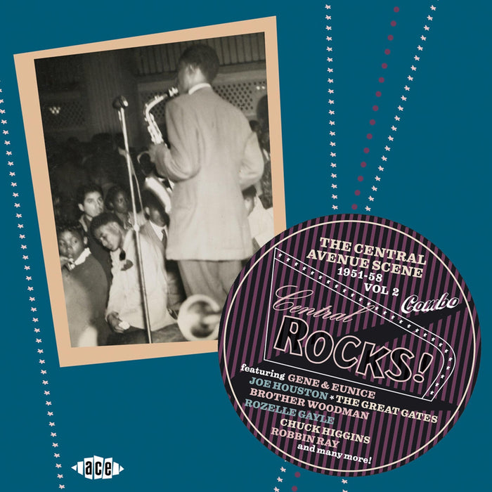 Various Artists - Central Rocks! The Central Avenue Scene 1951-58 Vol 2 - CDCHD1037