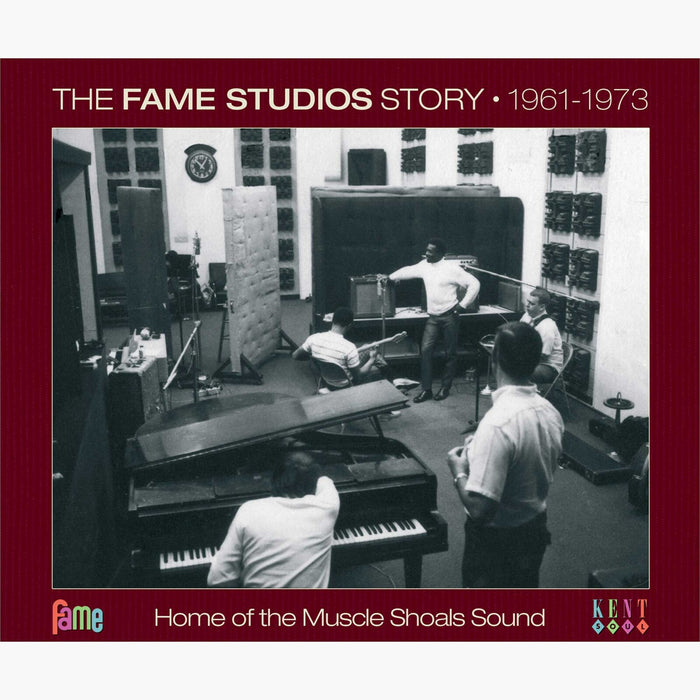 Various Artists - The Fame Studios Story 1961-1973: Home of the Muscle Shoals Sound - KENTBOX12