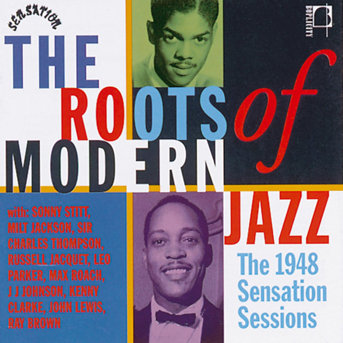 Various Artists - The Roots Of Modern Jazz: 1948 Sensation Sessions - CDBOPD017