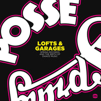 Various Artists - Lofts & Garages - Spring Records And The Birth Of Dance Music - BGP2312