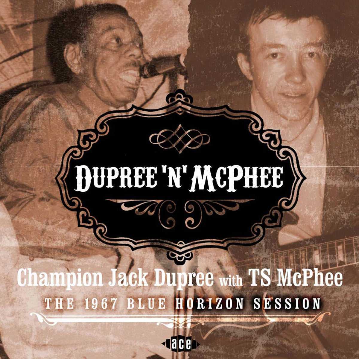 Champion Jack Dupree With TS McPhee - Dupree 'N' McPhee: The 1967 Blue Horizon Session - CDCHM1063