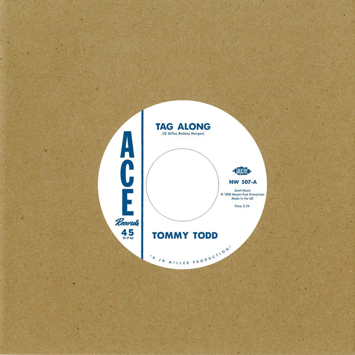 Tommy Todd/Wiley Jeffers - Tag Along/She's Coming Back Again - NW507