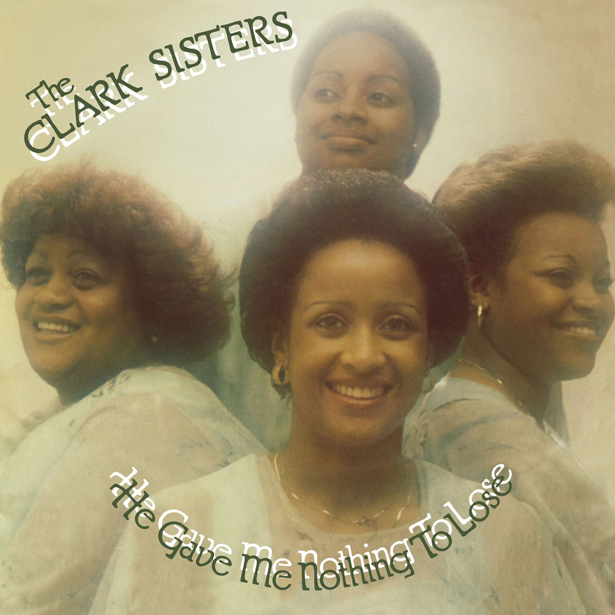 The Clark Sisters - He Gave Me Nothing To Lose - HIQLP113