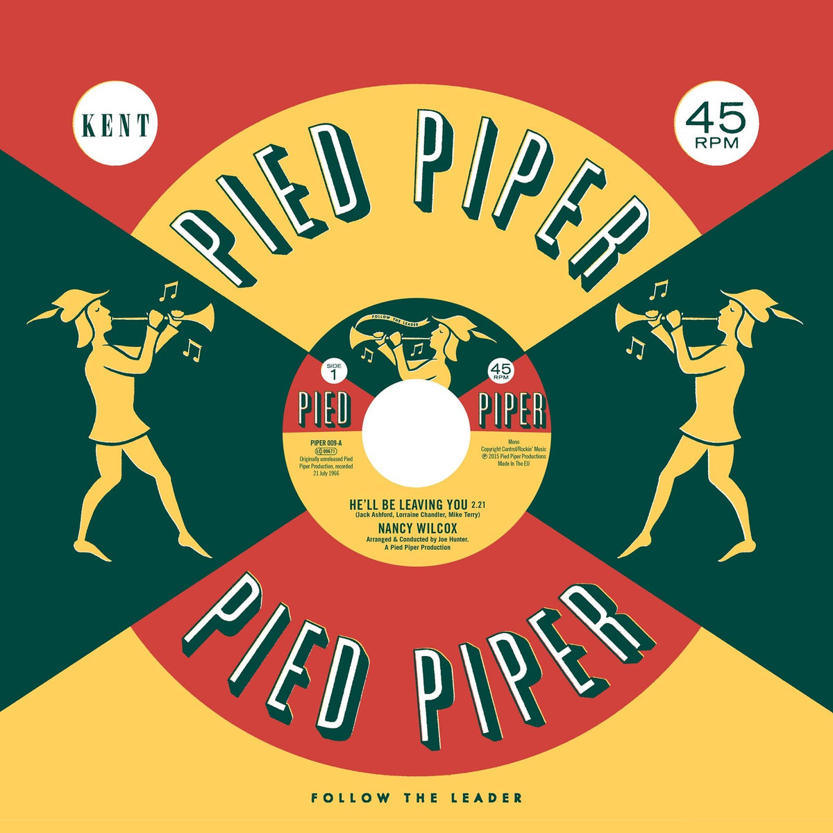 Nancy Wilcox / Lorraine Chandler - He'll Be Leaving You / Mend The Torn Pieces - PIPER009