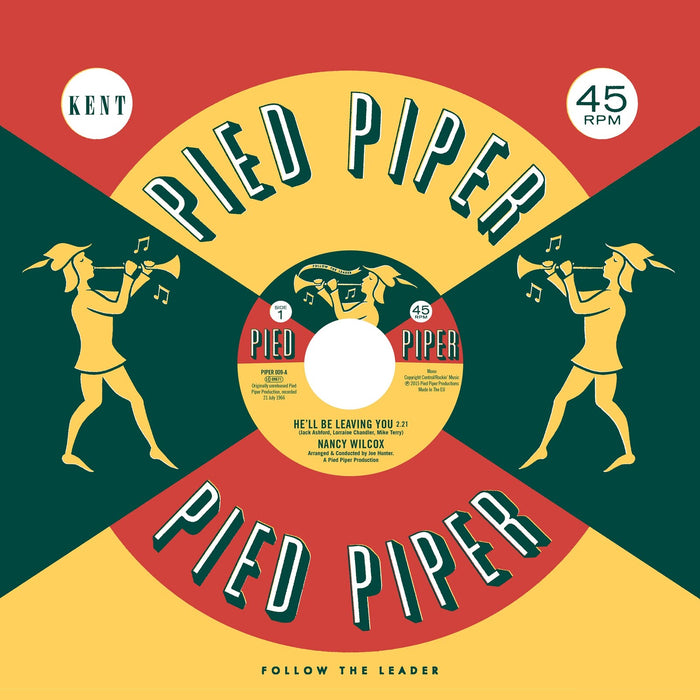 Nancy Wilcox / Lorraine Chandler - He'll Be Leaving You / Mend The Torn Pieces - PIPER009