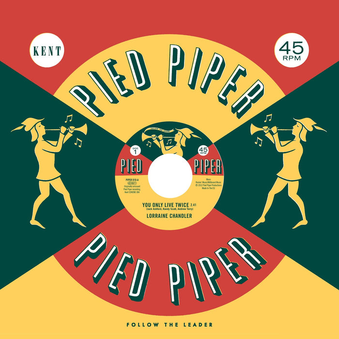 Lorraine Chandler / The Pied Piper Players - You Only Live Twice / Hold To My Baby - PIPER010