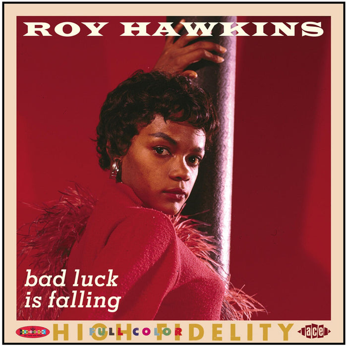 Roy Hawkins - Bad Luck Is Falling - CDCHD1096