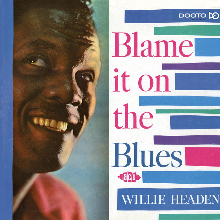 Willie Headen - Blame It On The Blues - CDCHD1118