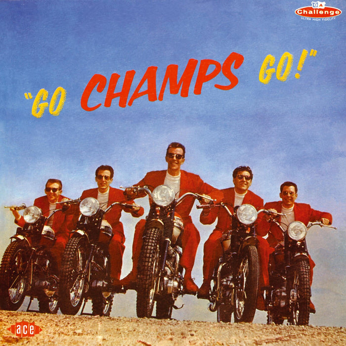 The Champs - Go Champs Go! - CDCHM1126