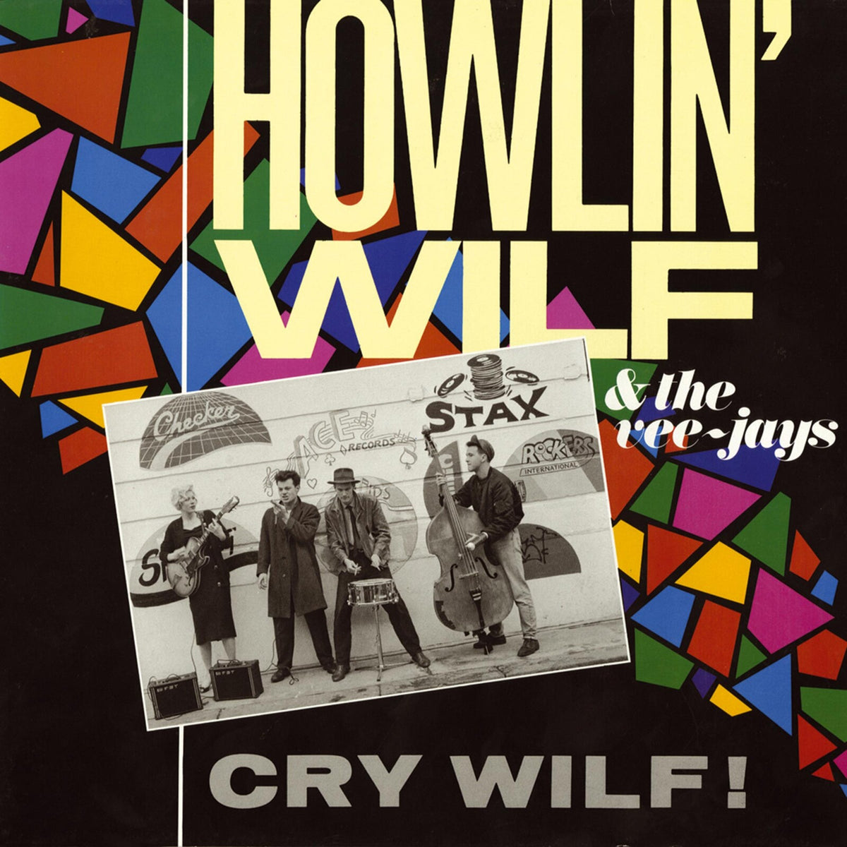 Howlin' Wilf & The Vee-Jays - Cry Wilf! - CDWIKM51