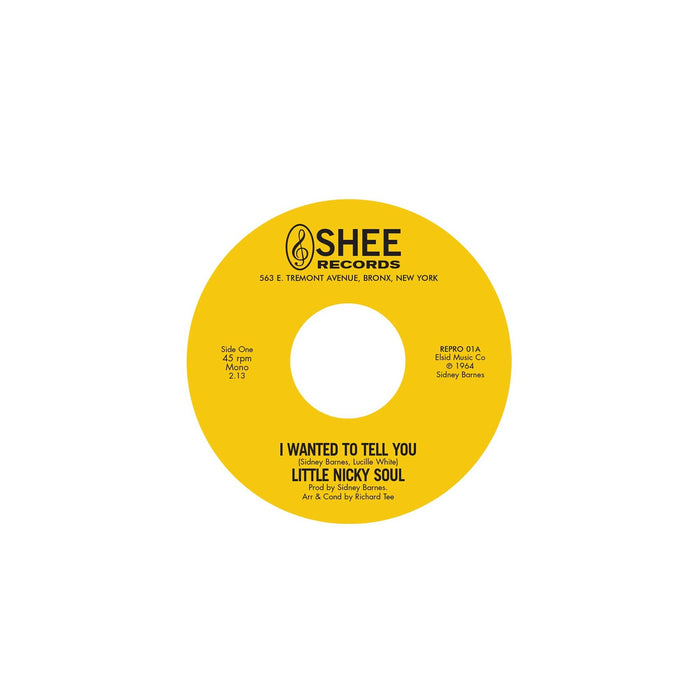 Little Nicky Soul - I Wanted To Tell You B/W You Said - REPRO01