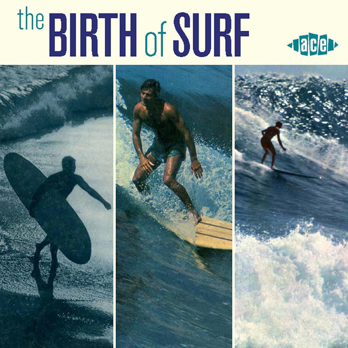Various Artists - The Birth Of Surf - CDCHD1155