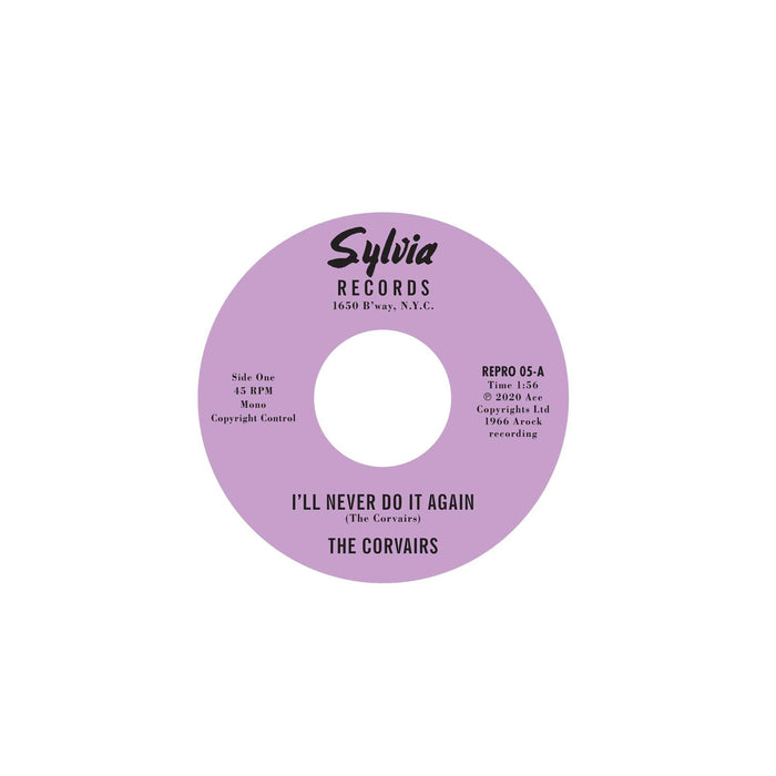 The Corvairs - I'll Never Do It Again / A Feeling Deep Inside - REPRO05