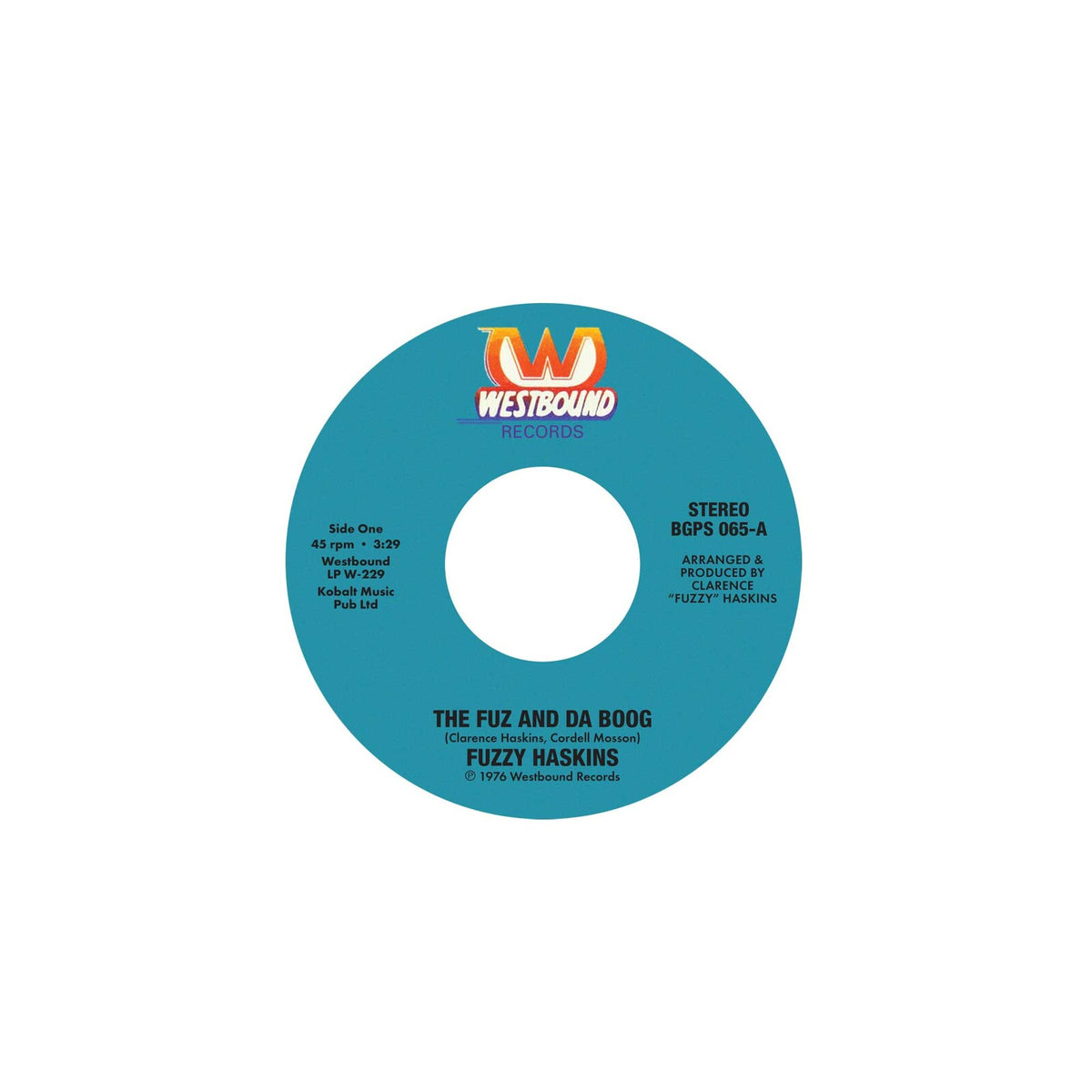 Fuzzy Haskins - The Fuz And Da Boog / Cookie Jar - BGPS065