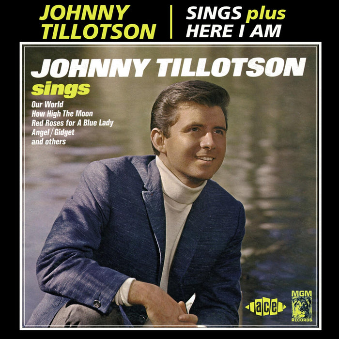 Johnny Tillotson - Sings/Here I Am - CDCHD1162