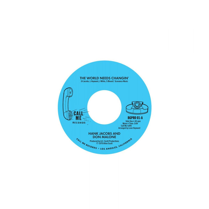 Hank Jacobs & Don Malone / Hank Jacobs & The TKO's - The World Needs Changin' / Gettin' On Down - BGPRO01