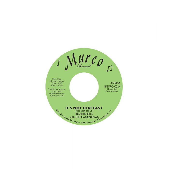 Reuben Bell With The Casanovas - It's Not That Easy / Hummin' A Sad Song - BGPRO02
