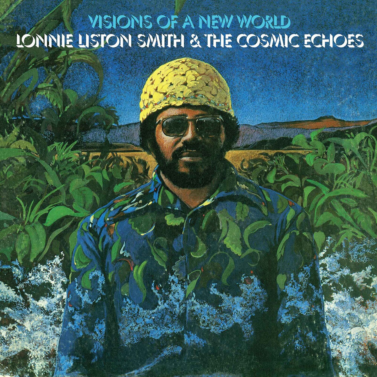 Lonnie Liston Smith & The Cosmic Echoes - Visions Of A New World - HIQLP134