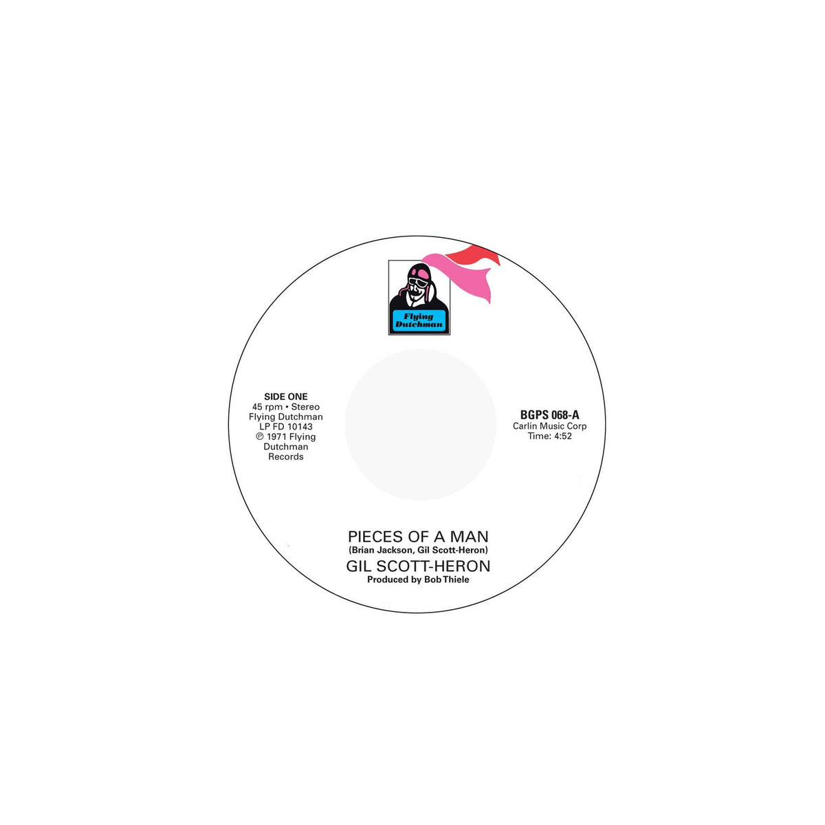 Gill Scott-Heron - Pieces Of A Man / I Think I'll Call It Morning - BGPS068