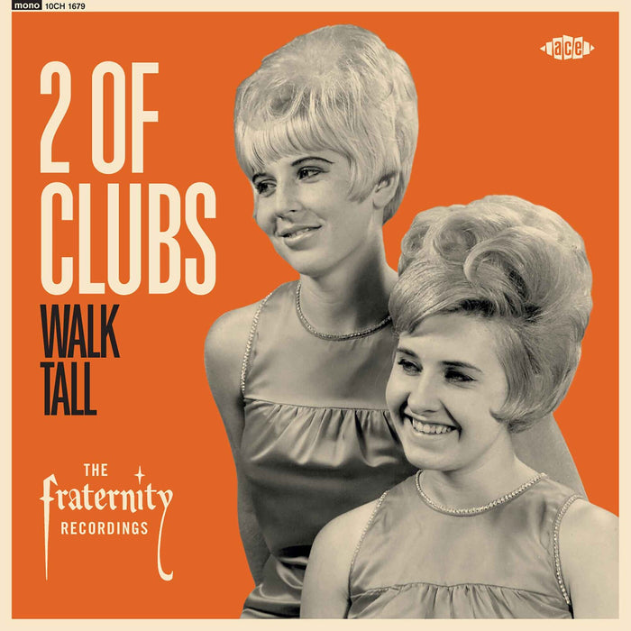 2 Of Clubs - Walk Tall - The Fraternity Recordings - 10CH1679