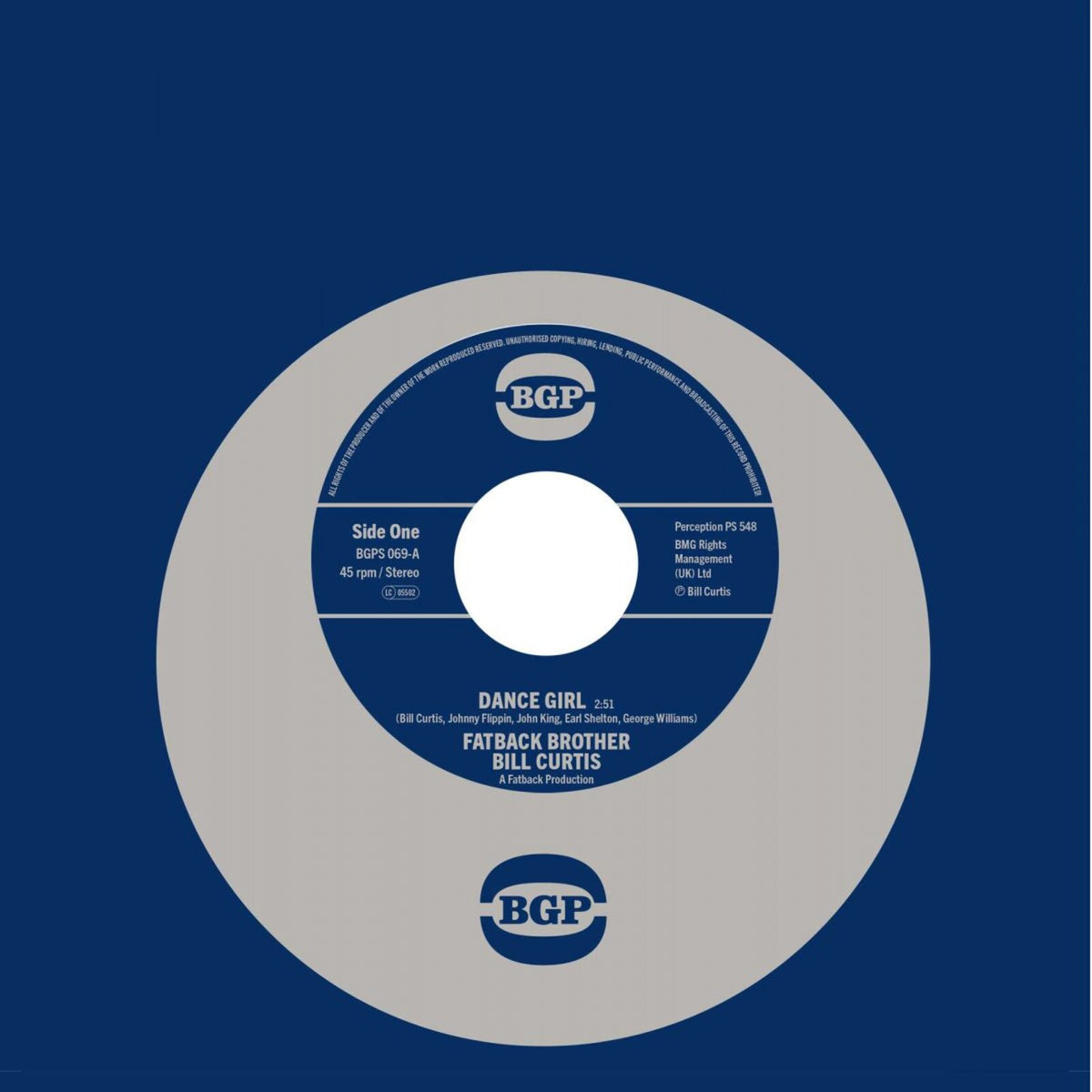 Fatback Brother Bill Curtis / Johnny King & The Fatback Band - Dance Girl / Keep On Brother Keep On - BGPS069